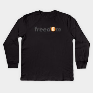 Bitcoin means Freedom: BTC Logo for Crypto Fans Kids Long Sleeve T-Shirt